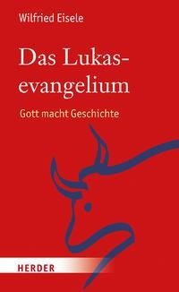 Das Lukasevangelium