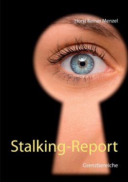 Stalking-Report