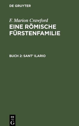 Eine Römische Fürstenfamilie, Buch 2, Sant' Ilario