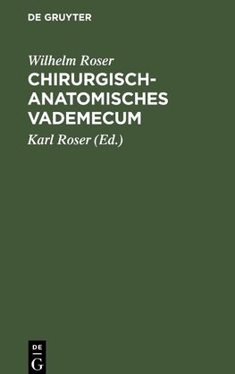 Chirurgisch-Anatomisches Vademecum