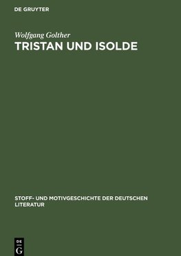 Tristan und Isolde