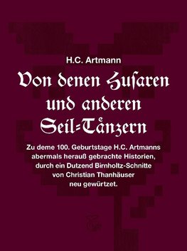 Von denen Husaren und anderen Seil-Tänzern