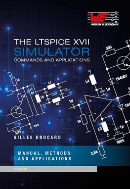 The LT Spice XVII Simulator