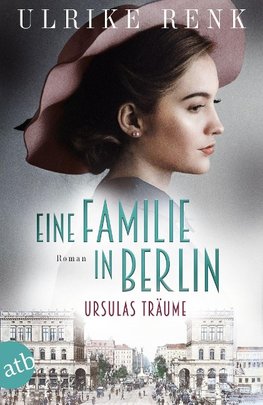 Eine Familie in Berlin - Ursulas Träume