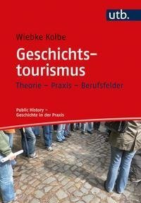 Geschichtstourismus