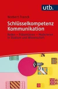 Schlüsselkompetenz Kommunikation