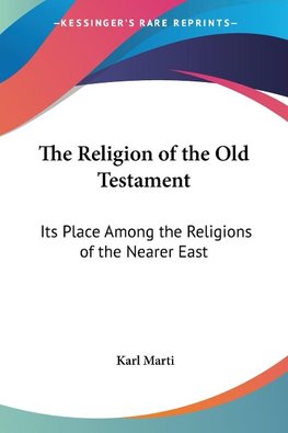 The Religion of the Old Testament