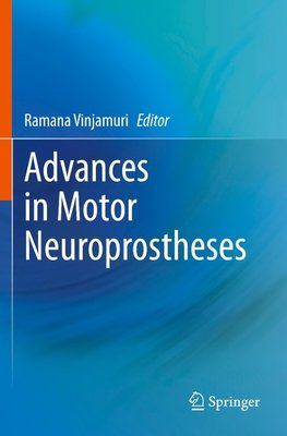 Advances in Motor Neuroprostheses