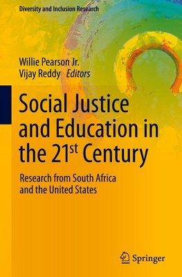 Social Justice and Education in the 21st Century