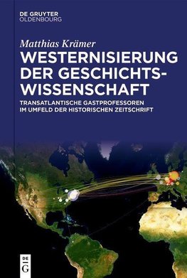 Westernisierung der Geschichtswissenschaft