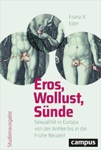 Eros, Wollust, Sünde