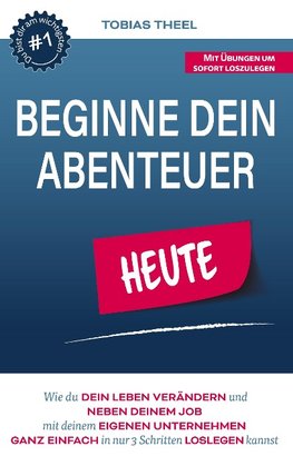 Beginne Dein Abenteuer