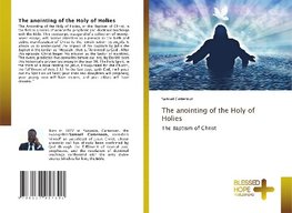 The anointing of the Holy of Holies