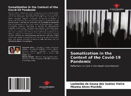 Somatization in the Context of the Covid-19 Pandemic