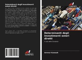 Determinanti degli investimenti esteri diretti