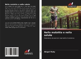 Nella malattia e nella salute