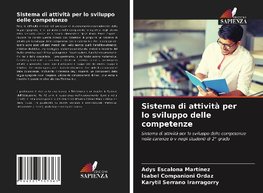 Sistema di attività per lo sviluppo delle competenze