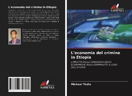 L'economia del crimine in Etiopia