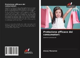 Protezione efficace dei consumatori: