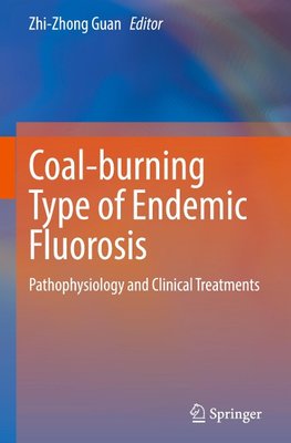 Coal-burning Type of Endemic Fluorosis