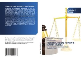 CONSTITUTIONAL REVIEW & LAW IN NIGERIA