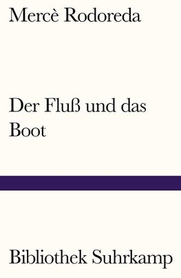 Der Fluß und das Boot