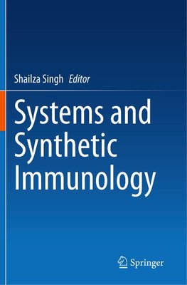 Systems and Synthetic Immunology