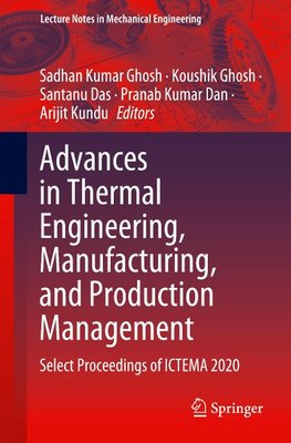 Advances in Thermal Engineering, Manufacturing, and Production Management