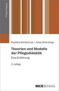 Theorien und Modelle der Pflegedidaktik