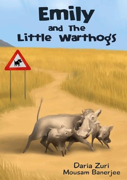 Emily and The Little Warthogs