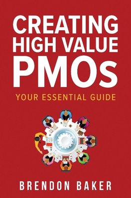 Creating High Value PMOs