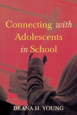 Connecting with Adolescents in School