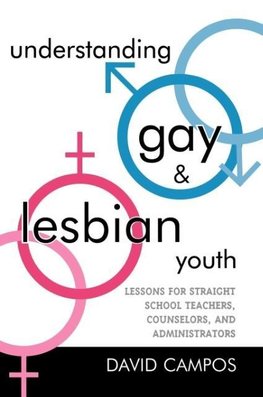 Understanding Gay and Lesbian Youth