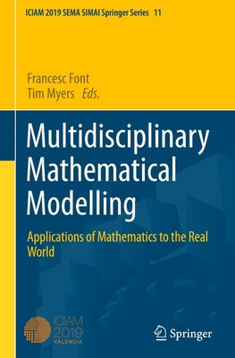 Multidisciplinary Mathematical Modelling