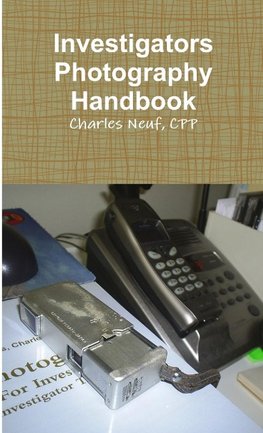 Investigators Photography Handbook