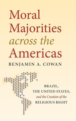 Moral Majorities across the Americas