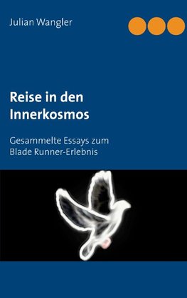 Reise in den Innerkosmos