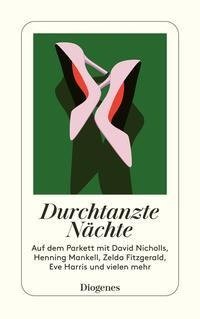 Durchtanzte Nächte