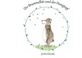 Der Brummelbär und der Honigtopf