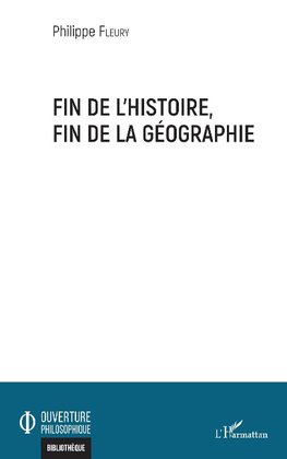 Fin de l'histoire, fin de la géographie