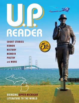 U.P. Reader -- Volume #5