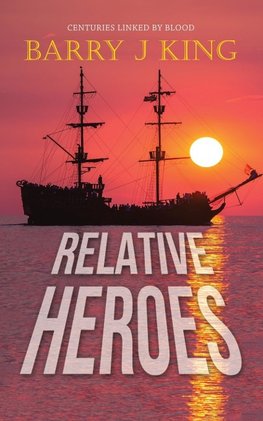 RELATIVE HEROES