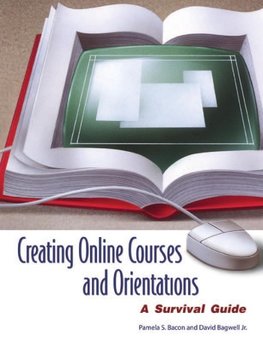 Creating Online Courses and Orientations