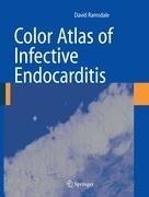 Color Atlas of Infective Endocarditis