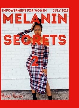 Melanin Secrets 2