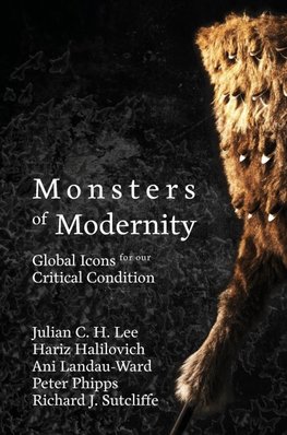 Monsters of Modernity