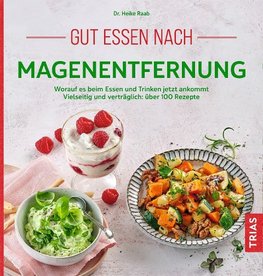 Gut ernährt nach Magenentfernung