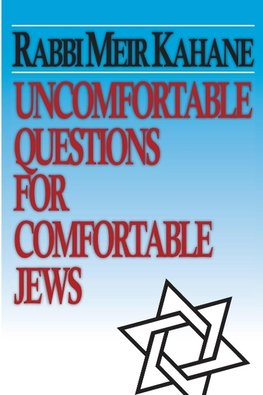 Uncomfortable Questions for Comfortable Jews