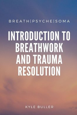 Breath|Psyche|Soma