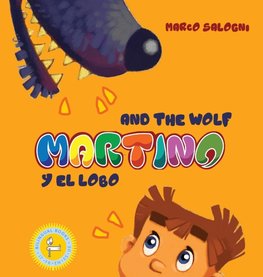 Martino and the Wolf